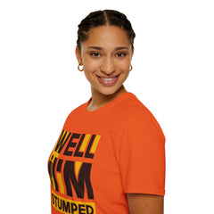 Funny Amputee Quote - Unisex T Shirt,