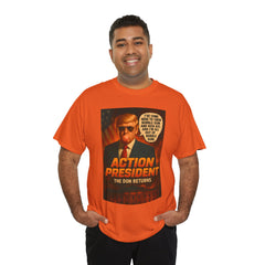 Action President Tee - Political Statement T-Shirt