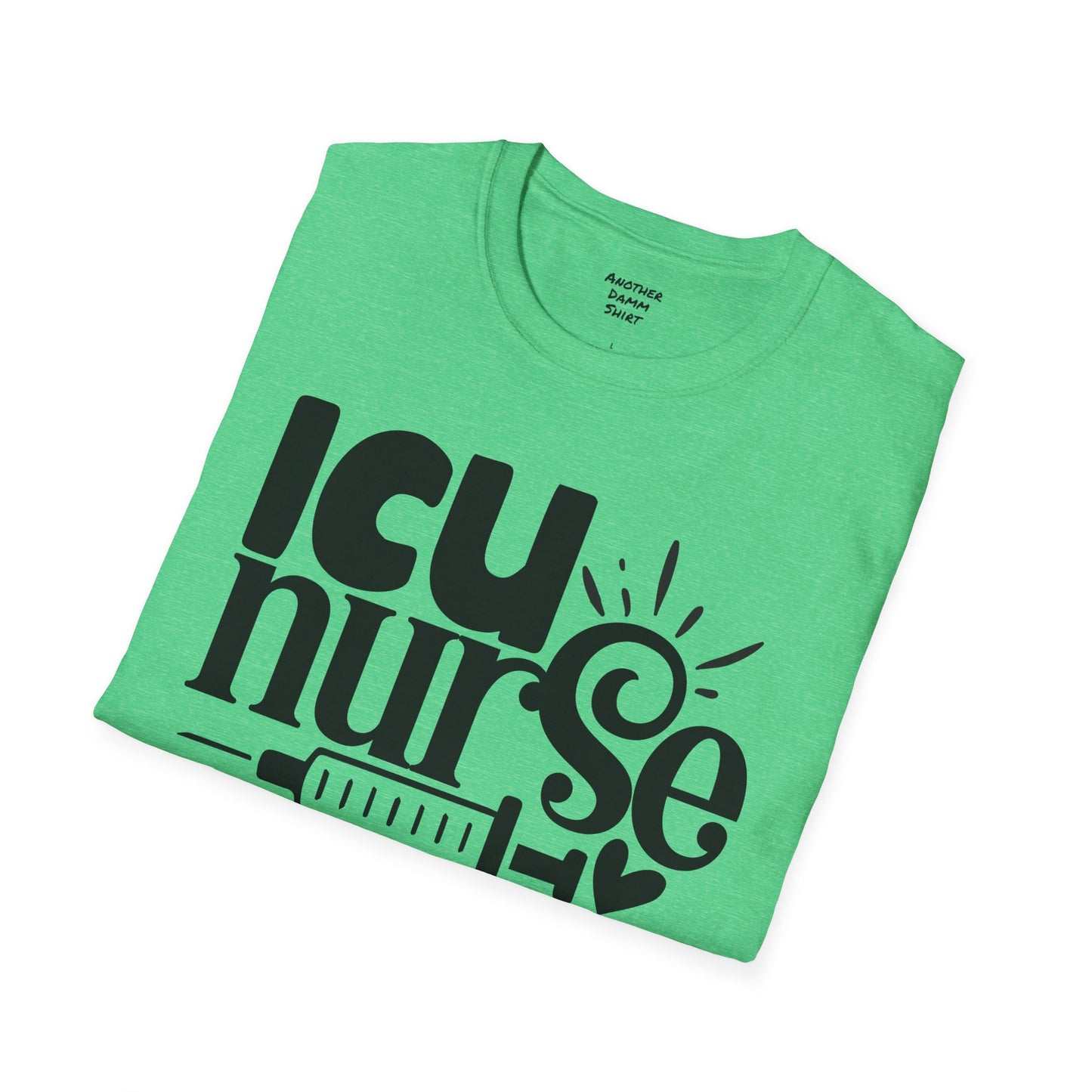 ICU Nurse - Unisex Softstyle Tee