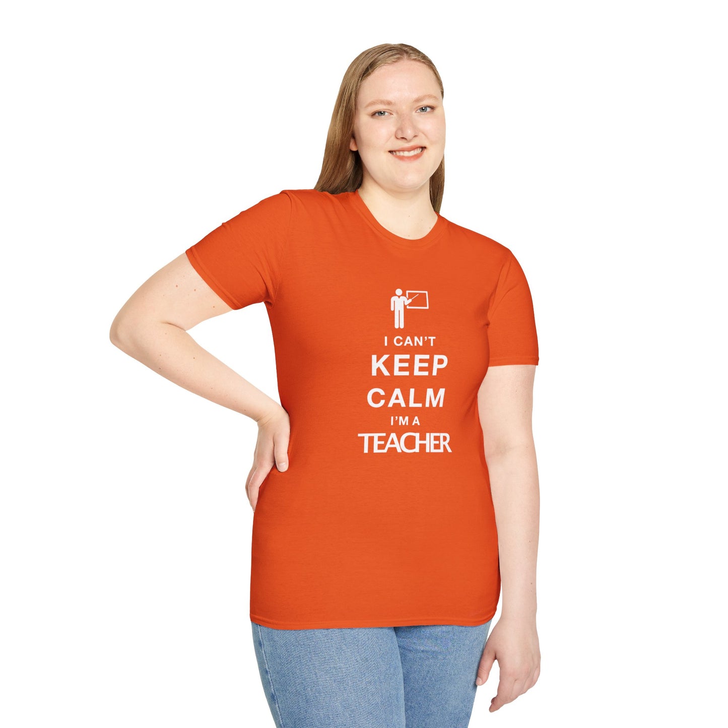 I Can't Keep Calm I'm A Teacher Unisex Softstyle T-Shirt