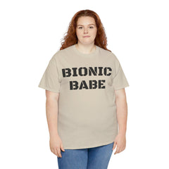 BIONIC BABE Amputee Humor   - Unisex Heavy Cotton Tee