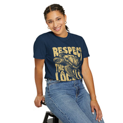 Respect the Locals T-Shirt — Sea Turtle Conservation Graphic Tee
