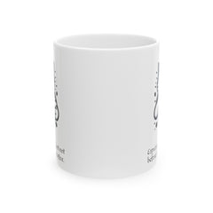 Espresso yourself, just not before I've had my coffee, Ceramic Mug 11oz, 15oz, Cat making a 'shh' gesture with paw / paw holds a coffee mug