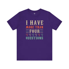 Passover tee, holiday quote tee, Jewish holiday shirt, Passover gift, religious tee, Funny Passover quote, Pesach shirt, Seder table wear