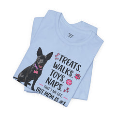 Personalized Your Dog and its name Mother's Day T-Shirt — 'Treats. Walks. Toys. Naps.