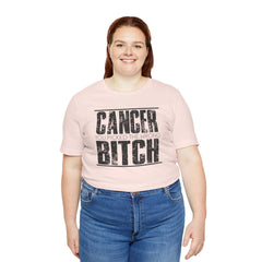 CANCER You Picked The Wrong BITCH - Unisex Jersey Short Sleeve Tee / Cancer Awareness / Breast Cancer /Positve Health / Survivor