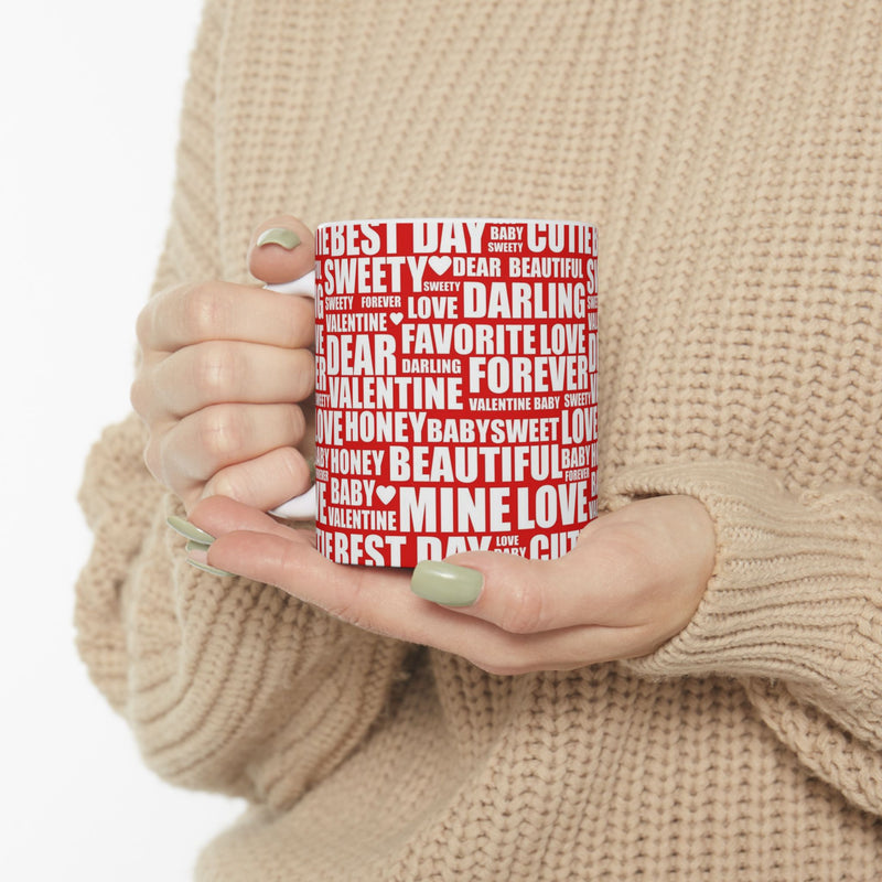 My Valentine Love Ceramic Mug 11oz
