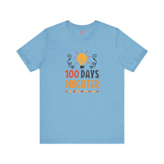 100 DAYS BRIGHTER - Unisex Short Sleeve Tee | Elementary School Holiday, Teachers Apparel, KidS Motivation, Gift For Him, Gift For Her