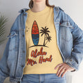 Aloha Mr. Hand Fast Times At Ridgemont High Shirt - Unisex Jersey Short Sleeve Tee