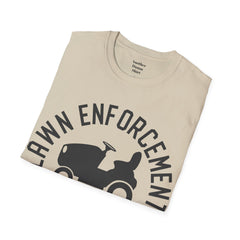 Lawn Enforcement Officer Unisex Softstyle T-Shirt What a unique gift idea for Fathers Day Birthday or any time of the year