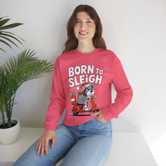 Born To Sleigh - Unisex Heavy Blend™ Crewneck Sweatshirt