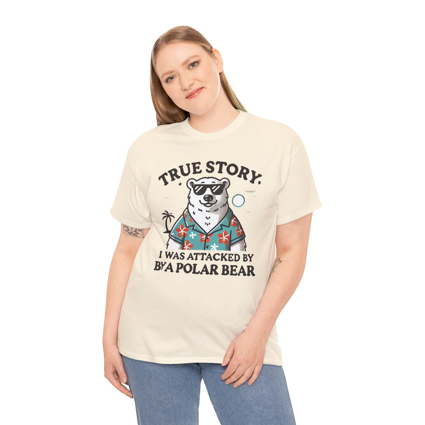 True Story I Was Attacked By A Polar Bear - Unisex Garment-Dyed T-shirt