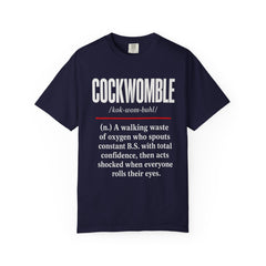 Cockwomble Definition  – Funny Sarcastic Dictionary Tee