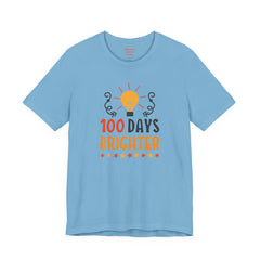100 DAYS BRIGHTER - Unisex Short Sleeve Tee | Elementary School Holiday, Teachers Apparel, KidS Motivation, Gift For Him, Gift For Her