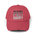 Why do people always ask, Limb Loss Awareness Cap