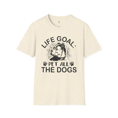 Dog Lover Life Goal Pet ALL The Dogs T-Shirt