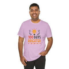 100 Days of School Brighter Teacher Appreciation T-Shirt