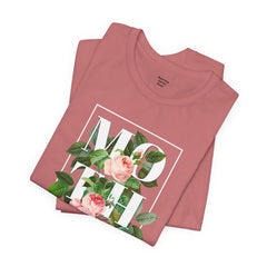 Floral Tee - Unisex Jersey Short Sleeve Tee - Mother In The Flowers, Positive Vibes
