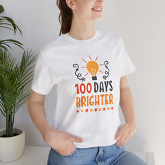 100 Days of School Brighter Teacher Appreciation T-Shirt