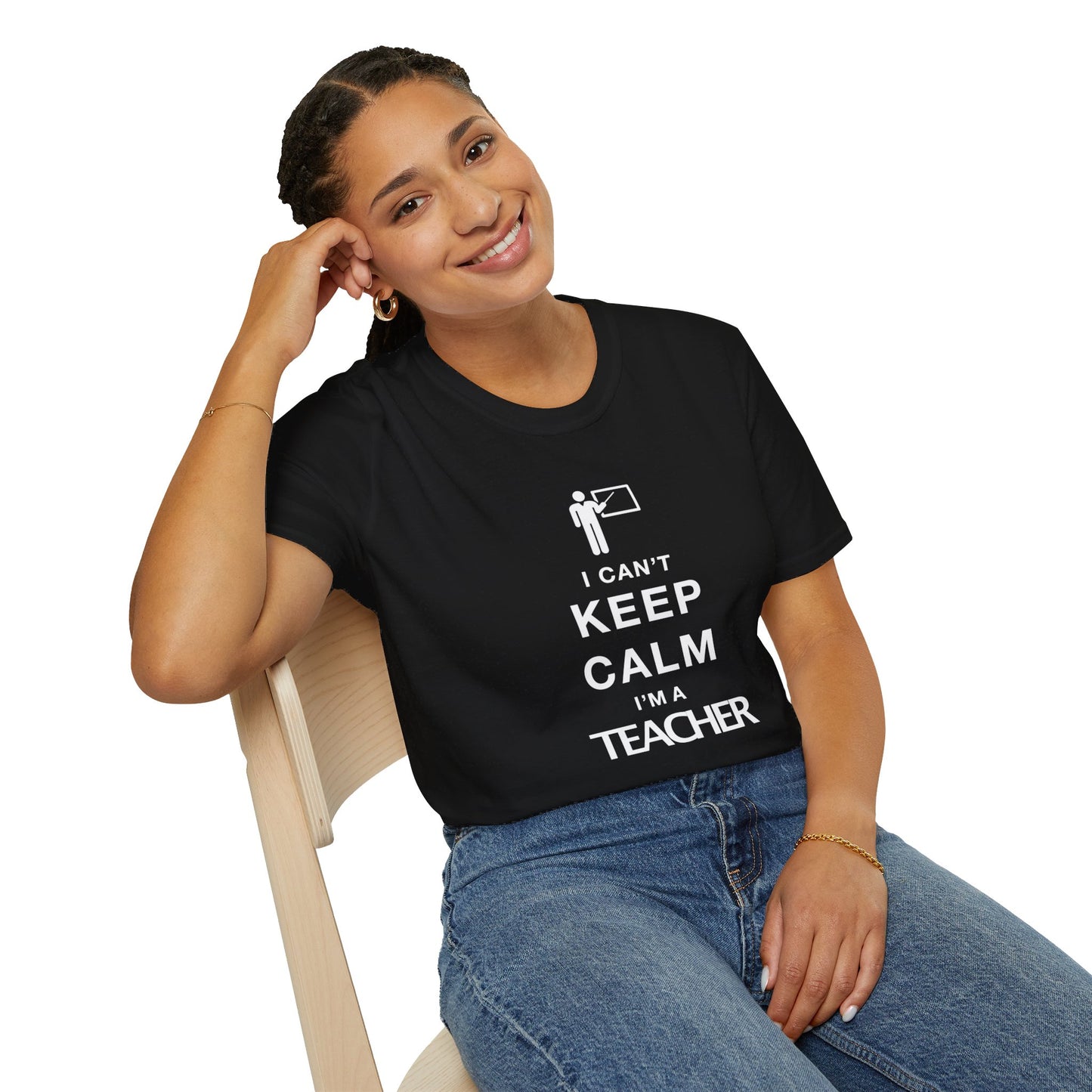 I Can't Keep Calm I'm A Teacher Unisex Softstyle T-Shirt