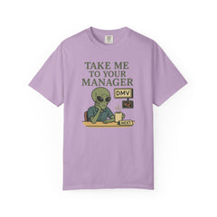 Humorous Alien Manager T-Shirt, Funny Graphic Tee, Unisex Casual Wear, Gift for Work, Quirky T-Shirt, DMV Humor Shirt