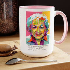 Betty White Quote Mug,gift for fans,pop culture item,Gift for her.
