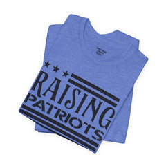Raising Patriots Tee – Americana Stars & Stripes Family Pride T-Shirt