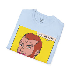 Call Me Baby Unisex Softstyle T-Shirt  Pop Art Bearded Guy with a pacifier and a bow tie