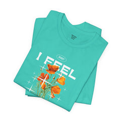I Feel Blessed Tee - Positive Vibes Floral