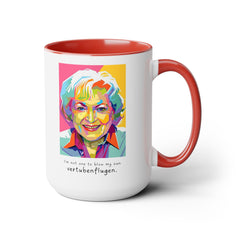 Betty White Quote Mug,gift for fans,Golden Girls gift.