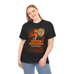 Action President Tee - Political Statement T-Shirt