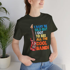 Vintage Rock Band Graphic Tee - 'I May Be Old, But I Got to See All the Cool Bands'