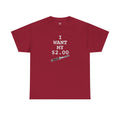 Better Off Dead I Want My $2.00  - Unisex Heavy Cotton Tee