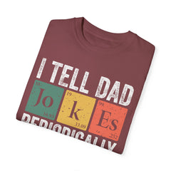 I TELL DAD JOKES  Comfort Colors 1717, unisex garment-dyed t-shirt,