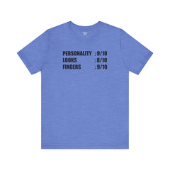Personality Looks Fingers, Check! - Unisex Jersey Short Sleeve Tee | Amputee Aware,Amputee Humor,Finger Amputee,Gift For Him,Gift For Her