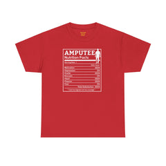 Leg Amputee Nutrition Facts - Unisex Heavy Cotton Tee / One Leg Humor / Funny T Shirt / Motivational / Lost my leg not my courage