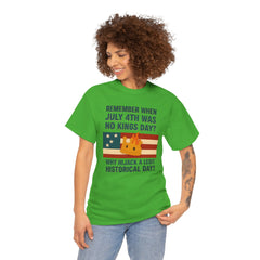 Patriotic Humor Tee, July 4th Shirt, Independence Day Apparel, Funny American T-Shirt, Meme Shirt, History Lovers Gift