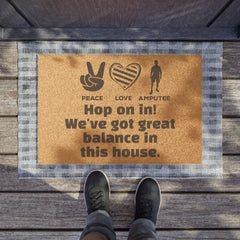 Amputee - Doormat | Amputee Awareness | Limb Awareness | Amputee Humor | Leg Amputee Gift | Unique Doormat | Disability Gift | Motivational