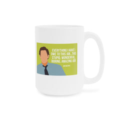 The Office Jim Halpert Quote - Ceramic Mugs (11oz\15oz\20oz)
