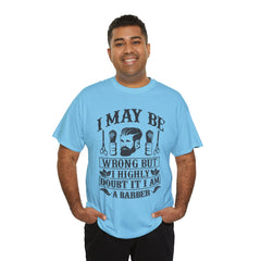 Humorous Barber Tee, Funny Barber Gifts, Unisex Cotton Shirt, Barber Appreciation, Father's Day Gift Tee, Hair Stylist T-Shirt