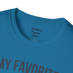 My Favorite People Call Me Papa Unisex Softstyle T-Shirt A unique gift for Papa for Fathers Day, Birthday or Any Day of the year.