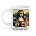 Mona Rocks The Rennaisance, Ceramic Mugs (11oz\15oz\20oz)