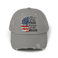 Land Of The Free, Home Of The Brave  - Unisex Distressed Cap