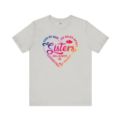 Will Always Be Connected Sisters Unisex Jersey Short Sleeve Tee