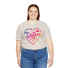 Will Always Be Connected Sisters Unisex Jersey Short Sleeve Tee