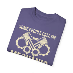 Some People Call Me Mechanic The Most Important Call Me Dad, Graphic Comfort Colors Unisex Relaxed Fit T Shirt