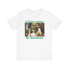 Shrek quote tee,green ogre gift,swamp joke shirt,Shrek fan gift,pop culture tee,animated film gift,Shrek merchandise,comedy film shirt.