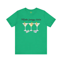 Mah-jongg-tinis  / Mahjong Martini graphics  / Unisex Jersey Short Sleeve Tee /  See Our Matching Tote Bags and Coffee Mugs