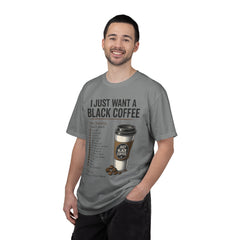 I Just Want a Black Coffee T-Shirt — Funny Barista List Graphic Tee for Coffee Lovers