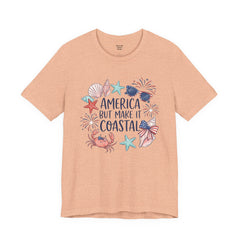 Coastal Fourth of July Tee – "America But Make It Coastal" Graphic T-Shirt